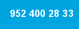 952 400 28 33